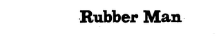 RUBBER MAN trademark