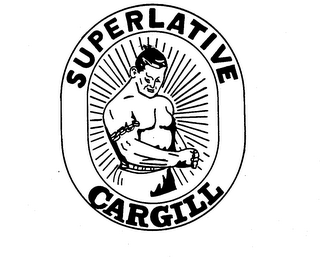 SUPERLATIVE CARGILL trademark