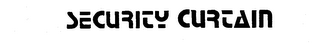 SECURITY CURTAIN trademark