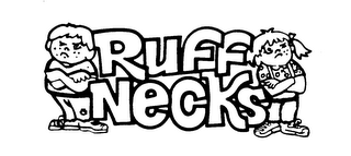 RUFF NECKS