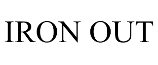 IRON OUT trademark