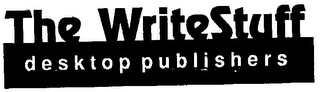 THE WRITESTUFF DESKTOP PUBLISHERS