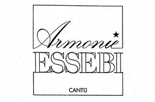 ARMONIE ESSEBI CANTU' trademark