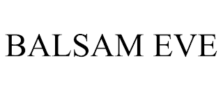 BALSAM EVE trademark