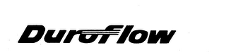 DUROFLOW trademark