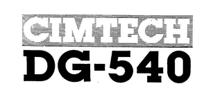 CIMTECH DG-540