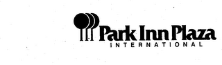 PARK INN PLAZA INTERNATIONAL trademark