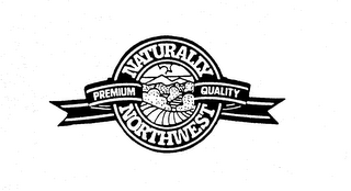 NATURALLY NORTHWEST PREMIUM QUALITY trademark