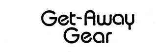 GET-AWAY GEAR trademark