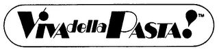 VIVA DELLA PASTA!