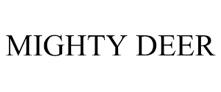 MIGHTY DEER trademark