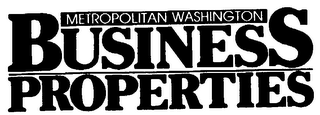 METROPOLITAN WASHINGTON BUSINESSPROPERTIES