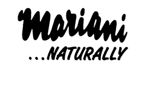 MARIANI...NATURALLY trademark