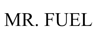 MR. FUEL trademark