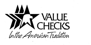 VALUE CHECKS IN THE AMERICAN TRADITION