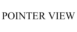 POINTER VIEW trademark