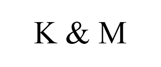 K & M trademark