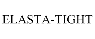 ELASTA-TIGHT trademark