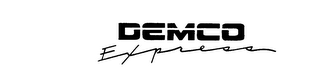 DEMCO EXPRESS trademark