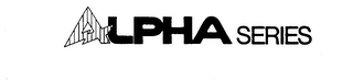 ALPHA SERIES