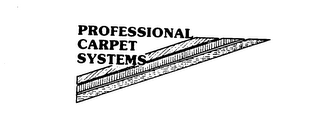 PROFESSIONAL CARPET SYSTEMS