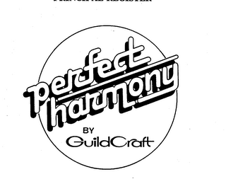 PERFECT HARMONY BY GUILDCRAFT