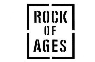 ROCK OF AGES