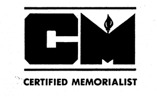 CM CERTIFIED MEMORIALIST