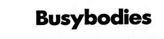 BUSYBODIES trademark