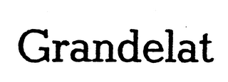 GRANDELAT trademark
