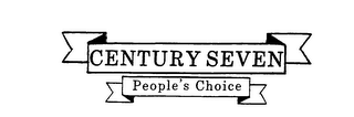 CENTURY SEVEN PEOPLE'S CHOICE