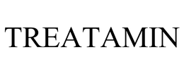TREATAMIN