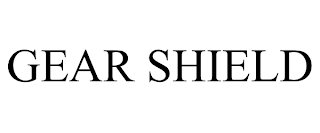 GEAR SHIELD trademark
