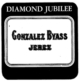 DIAMOND JUBILEE GONZALEZ BYASS JEREZ