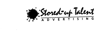 STORED-UP TALENT ADVERTISING