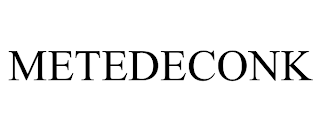 METEDECONK trademark