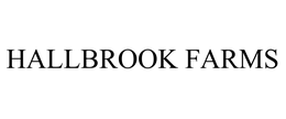 HALLBROOK FARMS