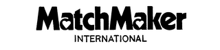 MATCHMAKER INTERNATIONAL