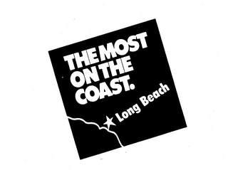 THE MOST ON THE COAST.  LONG BEACH