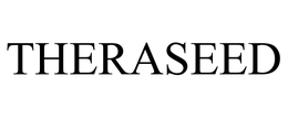 THERASEED