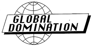 GLOBAL DOMINATION trademark