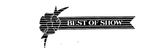 BEST OF SHOW trademark