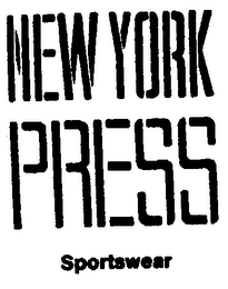 NEW YORK PRESS SPORTSWEAR trademark