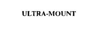 ULTRA-MOUNT trademark