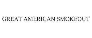 GREAT AMERICAN SMOKEOUT trademark