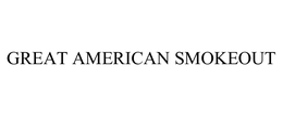 GREAT AMERICAN SMOKEOUT trademark