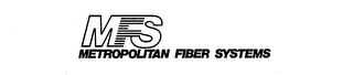MFS METROPOLITAN FIBER SYSTEMS