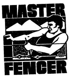 MASTER FENCER