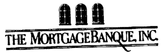 THE MORTGAGEBANQUE, INC.