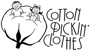 COTTON PICKIN' CLOTHES